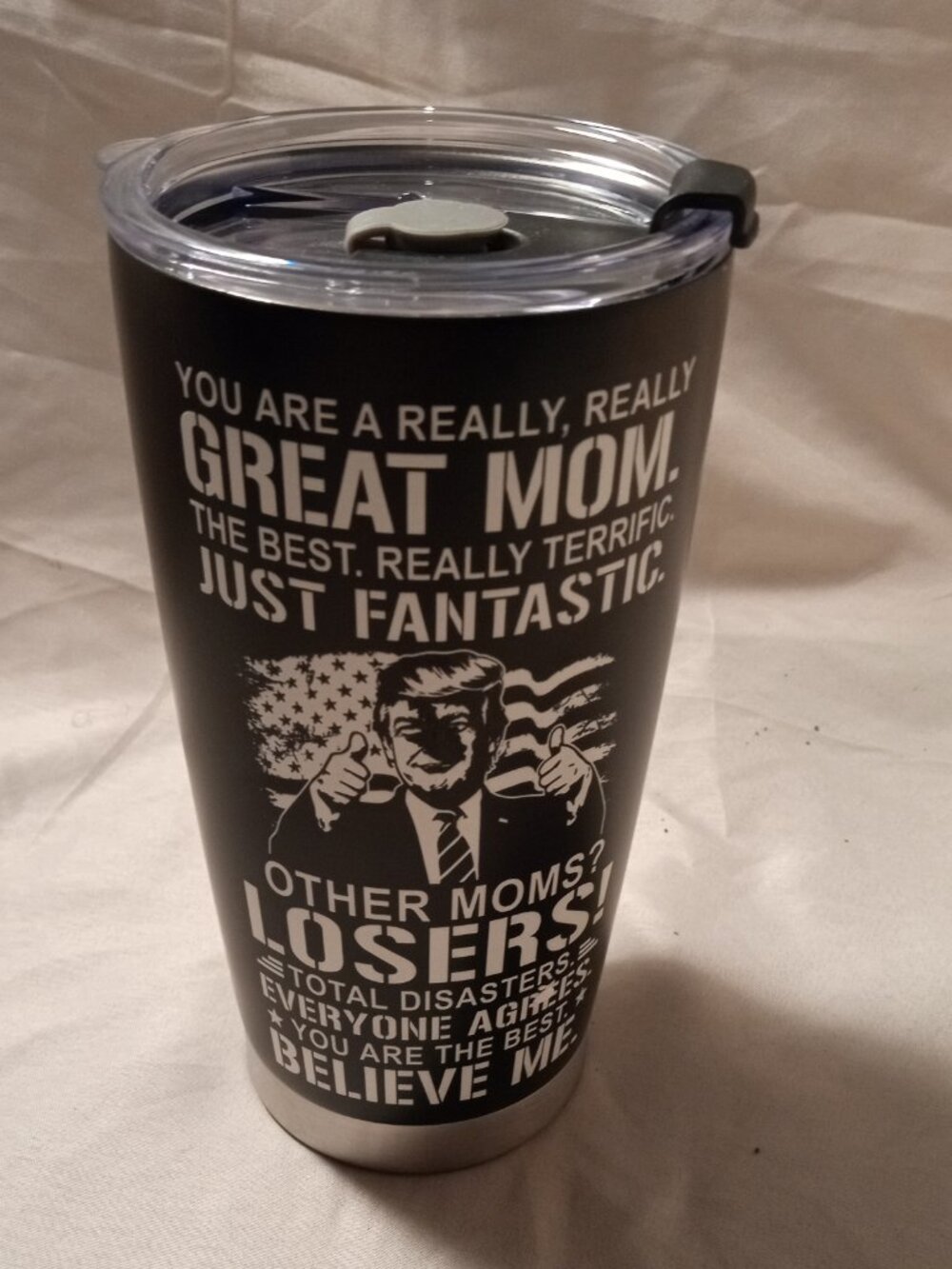 NEW, HAPPY MOTHERS DAY FROM TRUMP STEEL TRAVELING TUMBLER